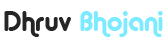 Dhruv Bhojani